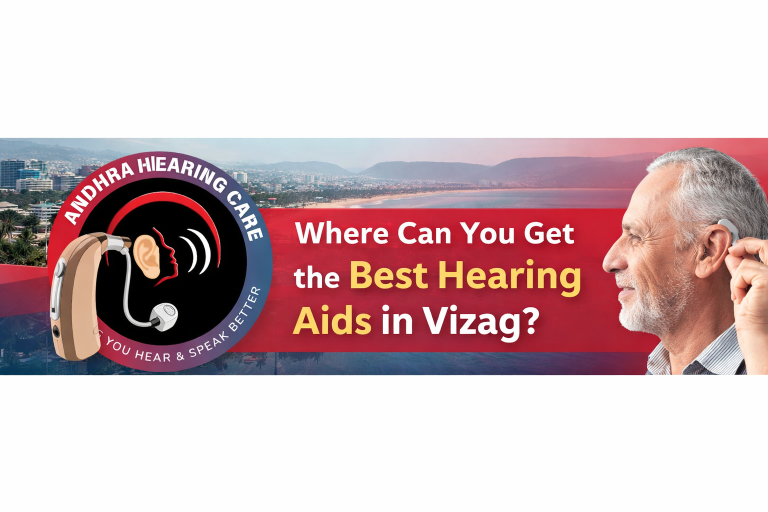 Where Can You Get the Best Hearing Aids in Vizag?