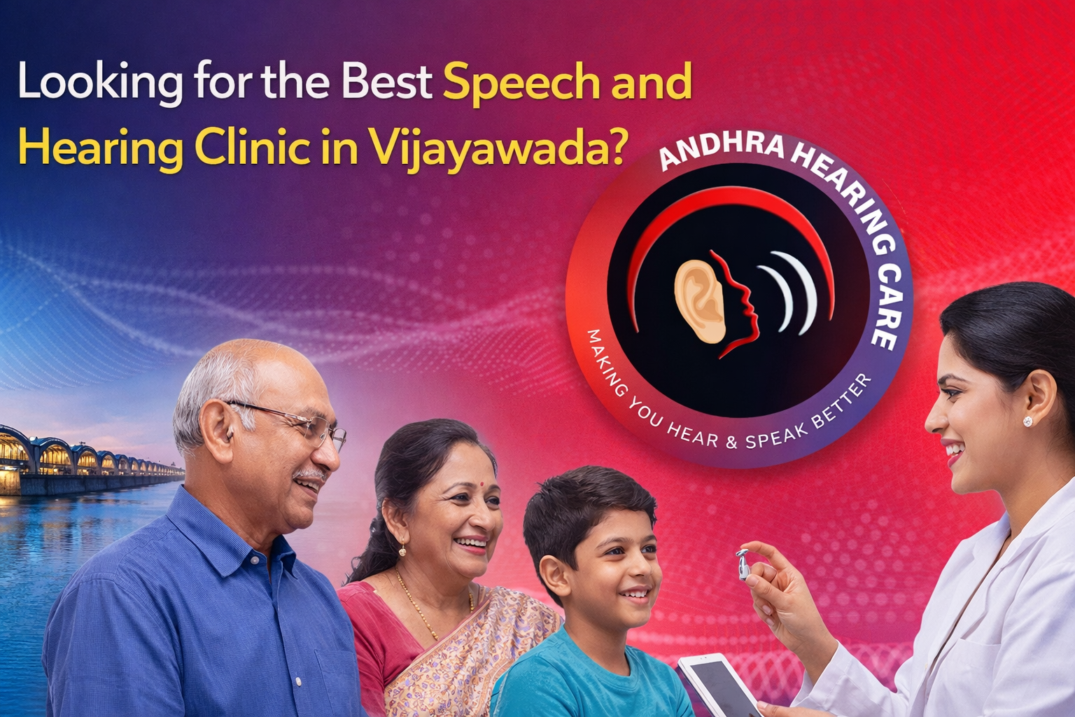 Looking for the Best Speech and Hearing Clinic in Vijayawada? Here’s What You Need to Know